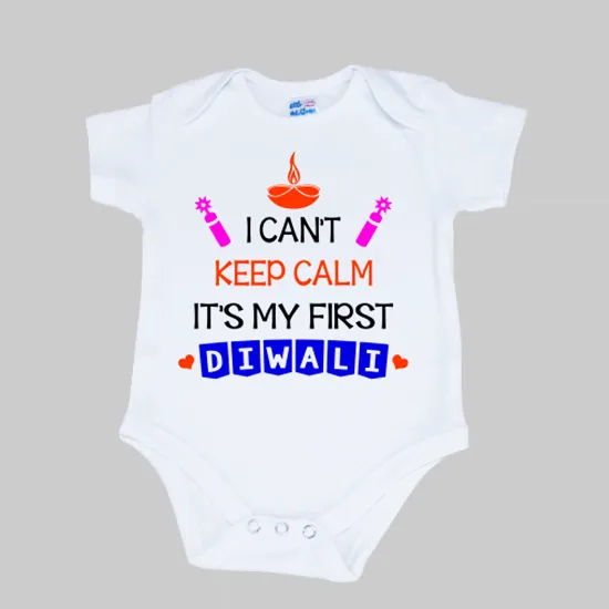 Can't Keep Calm First Diwali White Onesie/Full Romper/Tshirt