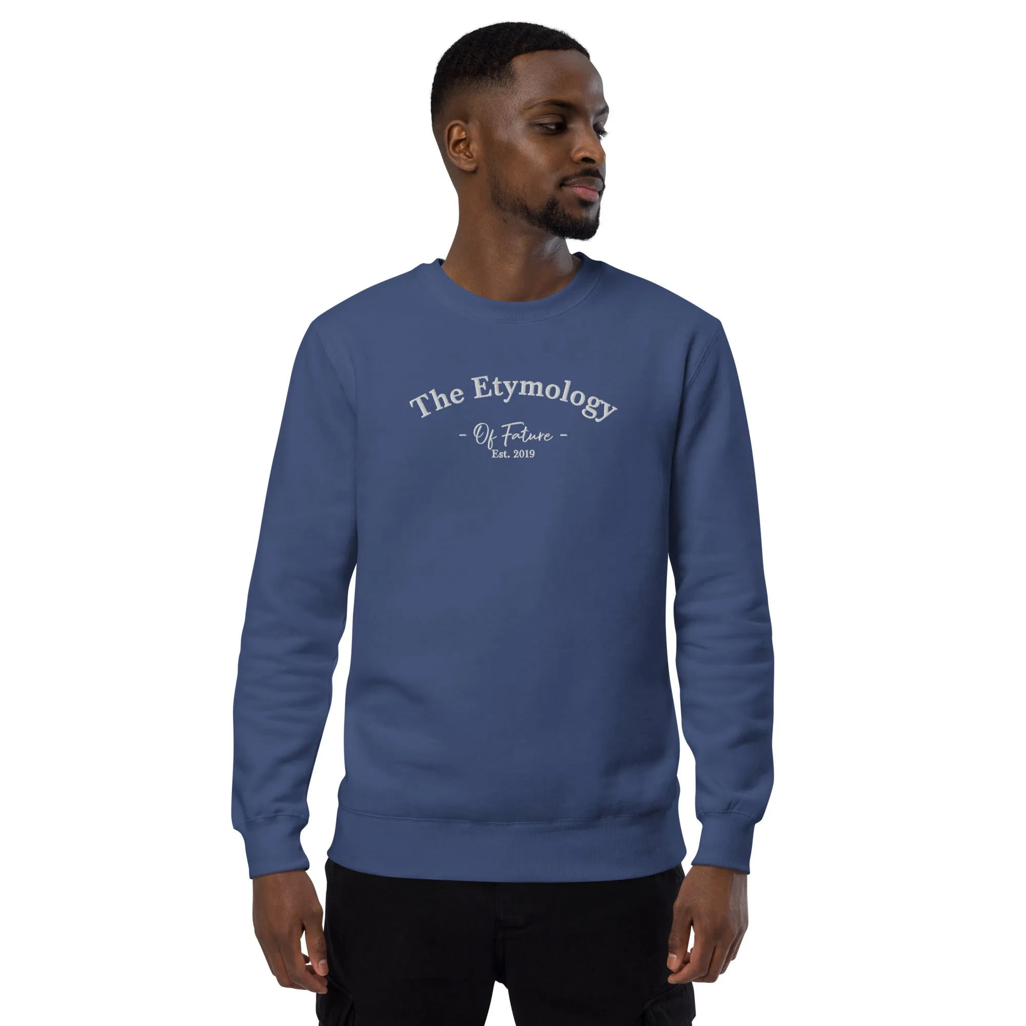The Etymology of Fature Unisex Pullovers