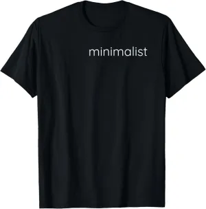 trendy minimalism T-Shirt